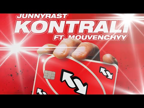 KONTRALI - JunnyRast x Mouvenchyy (AUDIO) | Prod. Yamaicaproductions