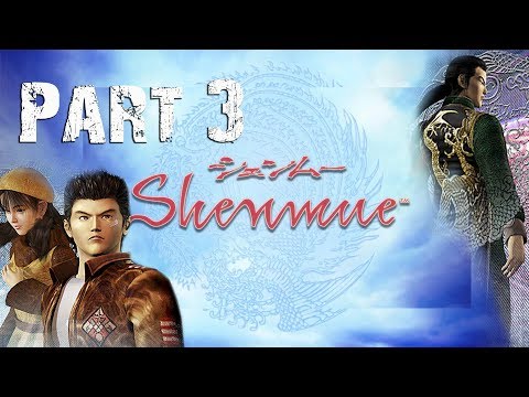 Shenmue HD Remastered | Walkthrough | Part 3 | NV Game Zone