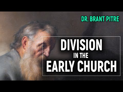 Division in the Early Church