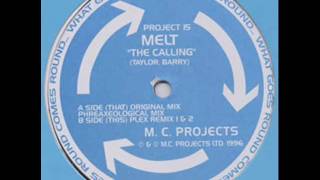 Melt - The Calling