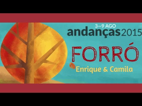 Enrique Matos & Camila Alves - Forró at Andanças 2015