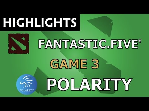 Fantastic.Five' vs Polarity Dota 2 [Game 3] WellPlay Invitational by VitalBet - Dota Highlights