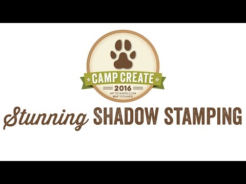 MFT Camp Create 3 - Stunning Shadow Stamping
