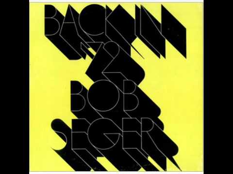 Bob Seger - Turn The Page (1973)