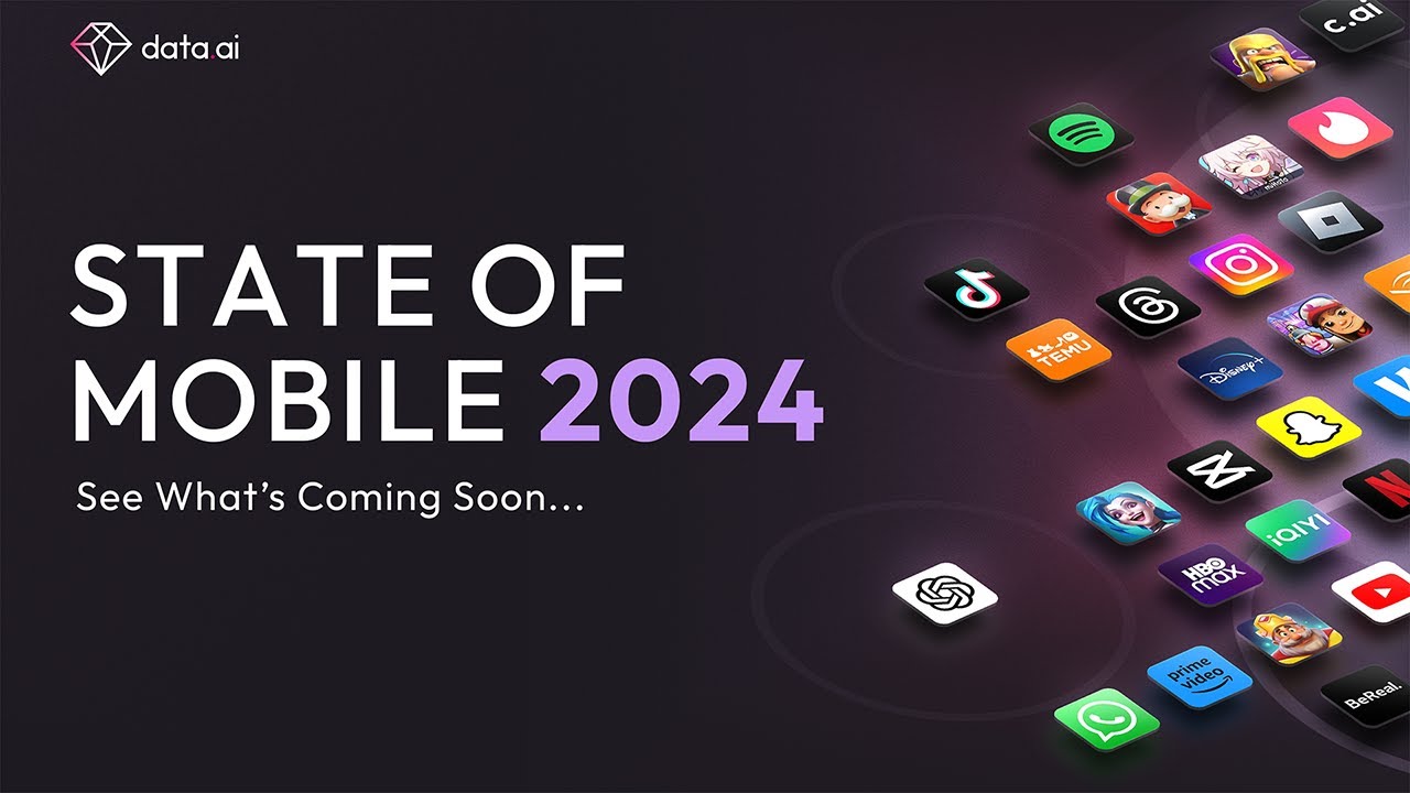 The Industry's Leading Mobile Report | data.ai State of Mobile 2024