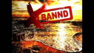 X Bannd - Όταν ο Ήλιος Ξαναβγεί (Produced By Prophet Of Noise & Κόμης Χ) (Audio)