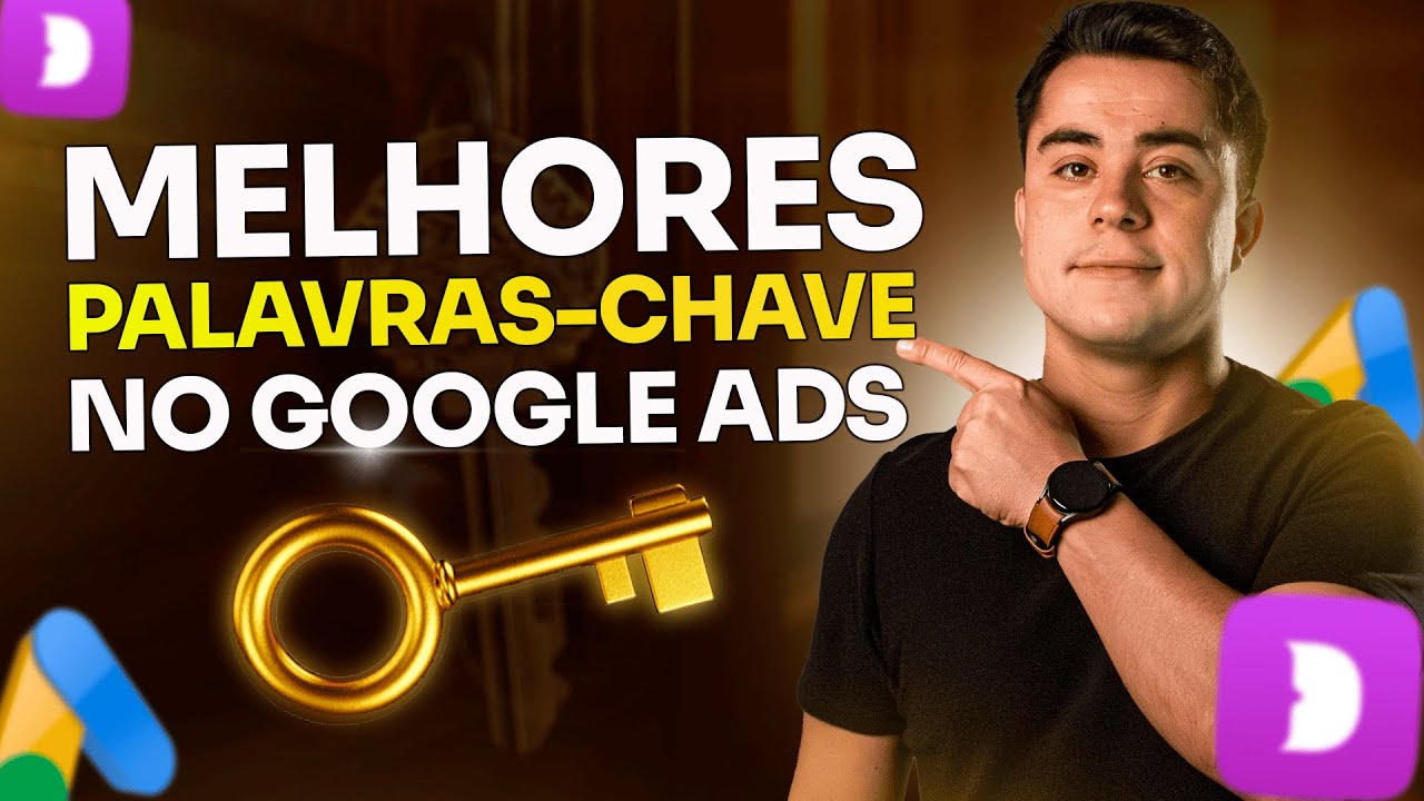 UPDATED 2025 - HOW TO CHOOSE THE BEST KEYWORDS FOR GOOGLE ADS