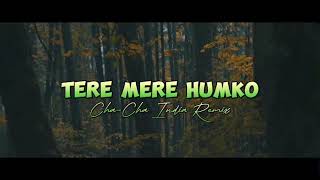 Download lagu CHA-CHA✅TERE MERE HUMKO💃🏽India remix‼️Viral🎶 #caca mp3