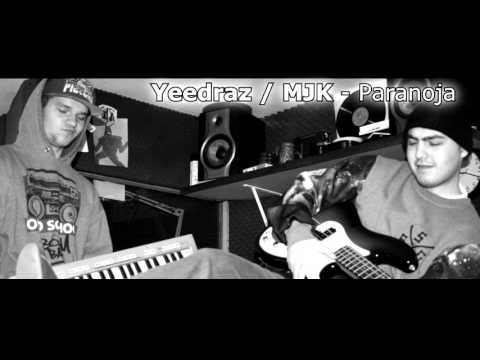 Yeedraz x MJK - Paranoja [2016]  prod. MJK