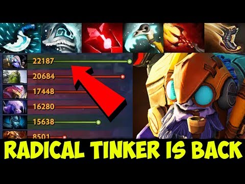 Radical [Tinker] Is Back With Crazy Moves | Carrying His Team With Top Net Worth Dota 2