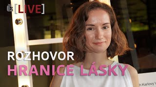 Hranice lásky: Hana Vagnerová a Eliška Křenková - rozhovor