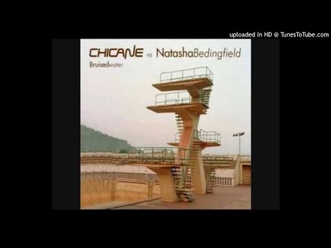 Chicane vs. Natasha Bedingfield - Bruised Water (Original Club Mix) HD including correct lyrics !! (
