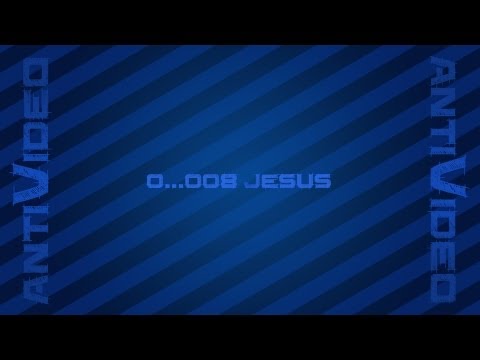 0..008 Antivideo - Jesus