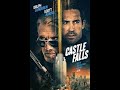 Castle Falls 2021 Official Trailer Scott Adkins Dolph Lundgren