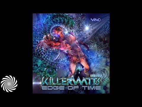 Killerwatts - Edge Of Time (Exclusive Album Mix by DJ Tristan)