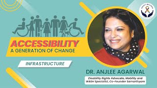 How to Make Public Infrastructure Accessible for People with Disabilities?  | Dr Anjlee Agarwal