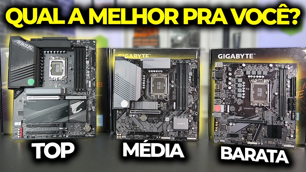 SAIBA QUAL PLACA MÃE COMPRAR ATUALMENTE! BÁSICA, INTERMEDIÁRIA OU HIGH END? O QUE MUDA?