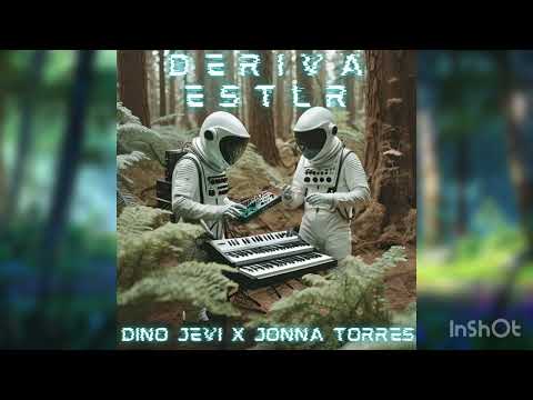 DERIVA ESTLR (FULL EP) - DINO JEVI X JONNA TORRES