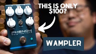 Video thumbnail for $100 Pedal Wampler Phenom Affordable Distortion Review (IT'S AMAZING) by Tran Bros