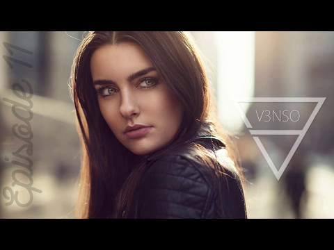 V3NSO - Feel Good Episode 11 | Popular Summer Songs Remixed 2017  Best Summer Hits #FG11