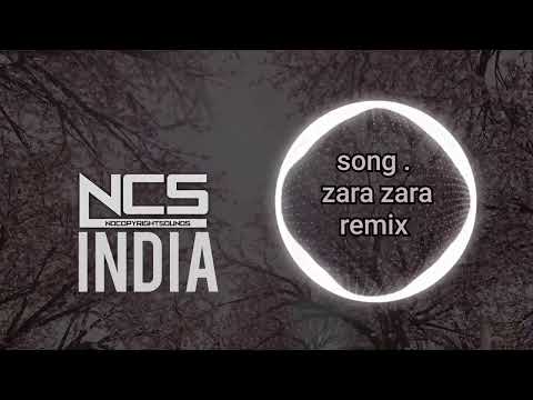zara zara remix || no copyright song || by [ NCS India ]