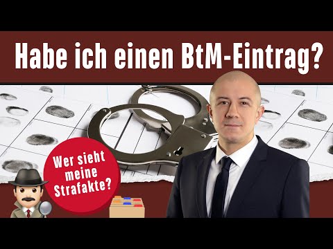 BtM-Eintrag - Habe ich einen Eintrag im Führungszeugnis? Vorstrafe bei Polizeikontrolle?