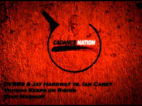DVBBS & Jay Hardway vs Ian Carey-Voodoo Keeps on Rising (Ivar Mashup)