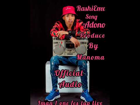 RashiEmx feat rapcha -- adono official video 2022