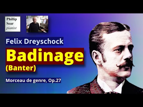 Felix Dreyschock: Badinage (Banter), Op.27