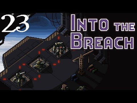 SB Plays Into The Breach 23 - The Future In Flames