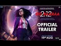 Dobaaraa | Official Trailer | Taapsee Pannu , Pavail Gulati | Anurag Kashyap | Ektaa K | Sunir K