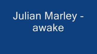 Julian Marley - awake