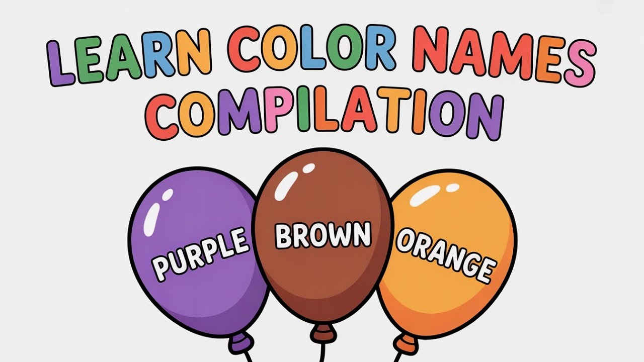 Learn Color Names for Kids | Purple, Brown, Orange | Colors Compilation