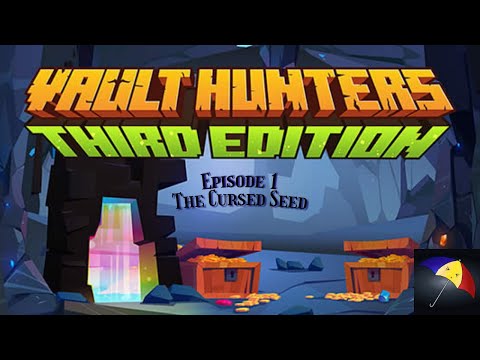 The Cursed Seed - Vault Hunters 1.18