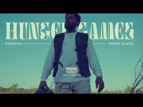 Parris Chariz - Hunger Games [Official Video]