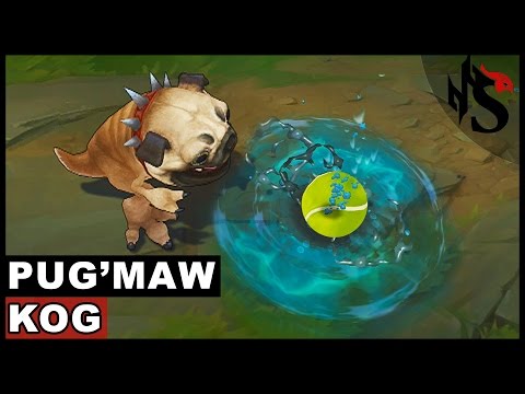 Pug'Maw (Kog) Skin Spotlight (League of Legends)