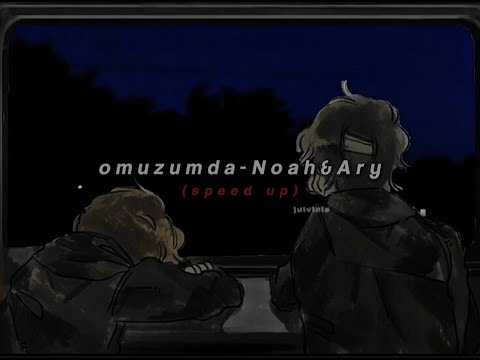 omuzumda-Noah & Ary (𝙨𝙥𝙚𝙚𝙙 𝙪𝙥)🎐
