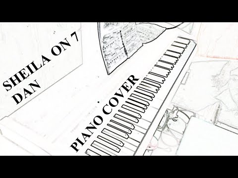 Sheila on 7 - Dan Piano Cover