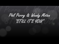 Phil Perry & Wendy Moten - Still It's You (Lyrics)