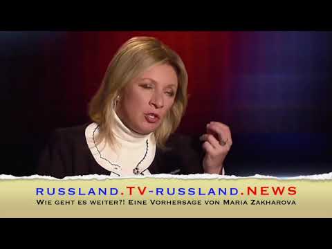 Wie geht es weiter?! Eine Vorhersage von Maria Zakharova