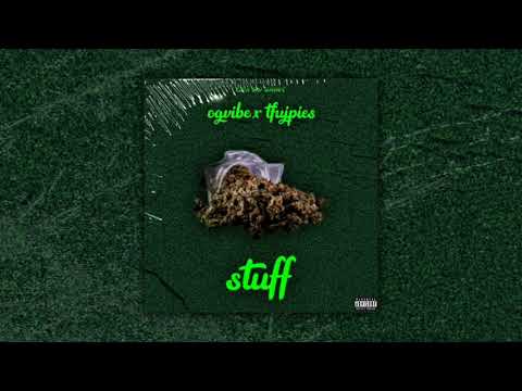 ogvibe - stuff ft. tfujpies