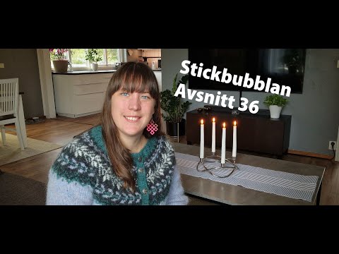 Stickbubblan - Avsnitt 36
