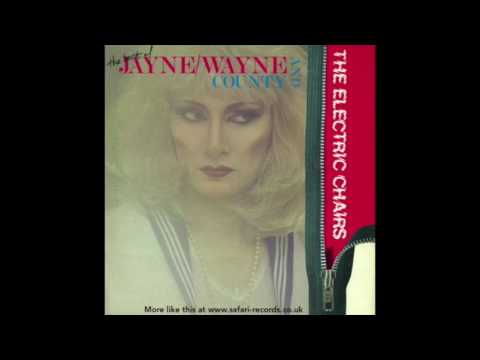 "Fuck Off" from "The Best of Jayne/Wayne County and The Electric Chairs"