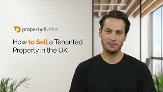 How to Sell a Tenanted Property - Step By Step