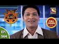 CID - सीआईडी - Ep 564 - Who's The Criminal - Full Episode