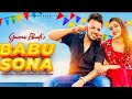 Babu Sona Tu Mera Babu Main Tera Sona Gaurav Bhati Anjali KayD New Haryanvi Songs 2021