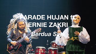 Download lagu Parade Hujan Ft. Ernie Zakri - Berdua Saja (Live @Senandung Malam Unplugged, KL) mp3