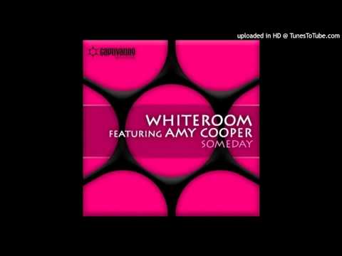 Whiteroom ft Amy Cooper - Someday (Vocal Mix)