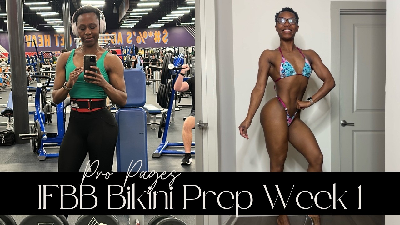 Bikini Pro Prep Week 1: New Program New Mindset- Pro Pages EP1