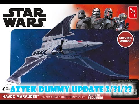 Aztek Dummy Update 3/31/23 - Havoc Marauder